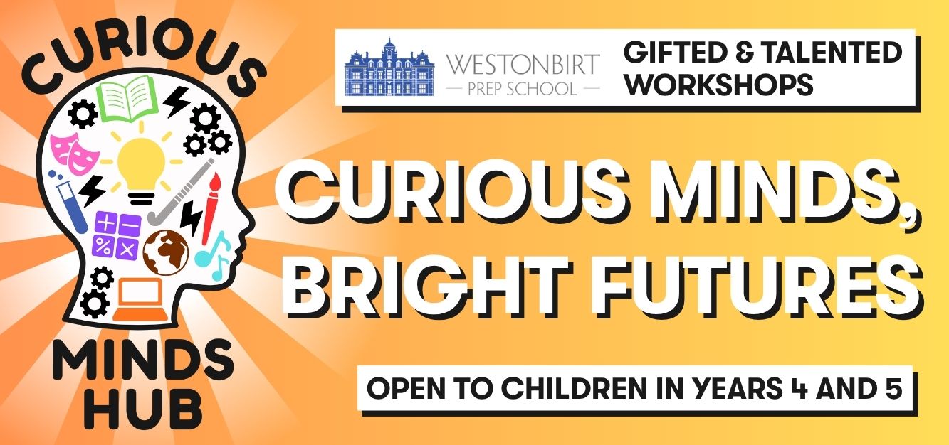 Curious Minds Hub at Westonbirt Prep School